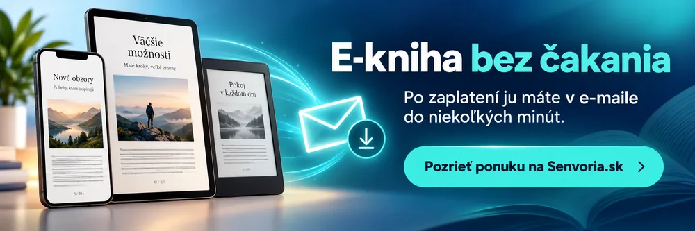 Senvoria.sk — e-kniha bez čakania, po zaplatení ju máte v e-maile